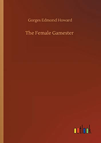 Stock image for The Female Gamester for sale by Ria Christie Collections