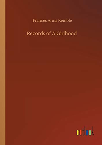 9783752309546: Records of A Girlhood