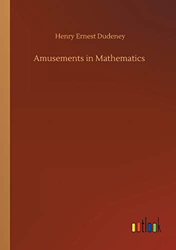 Imagen de archivo de Amusements in Mathematics a la venta por Chiron Media