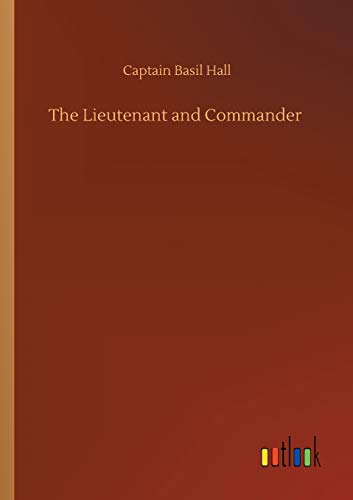 Beispielbild fr The Lieutenant and Commander zum Verkauf von Lucky's Textbooks