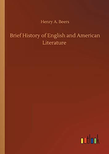 Beispielbild fr Brief History of English and American Literature zum Verkauf von WorldofBooks