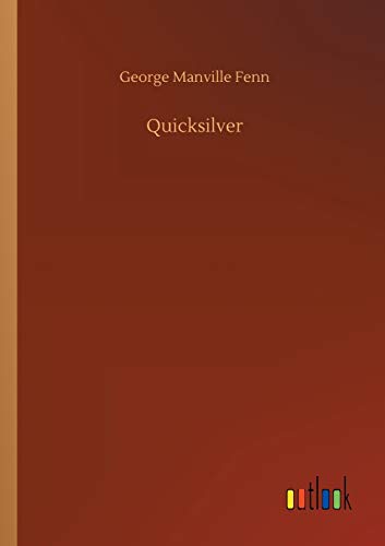 Imagen de archivo de Quicksilver a la venta por Lucky's Textbooks