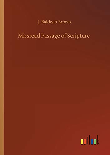 Stock image for Missread Passage of Scripture for sale by Ria Christie Collections