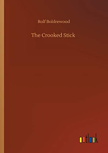 Beispielbild fr The Crooked Stick zum Verkauf von WorldofBooks