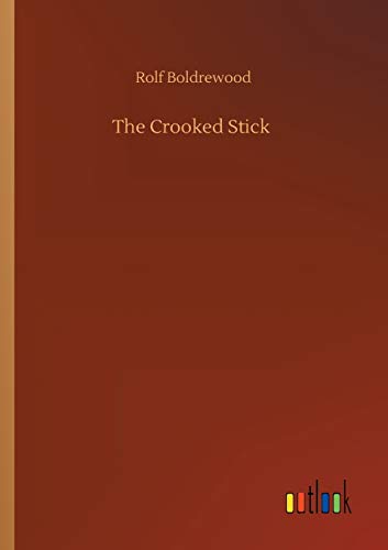 Stock image for The Crooked Stick for sale by WorldofBooks