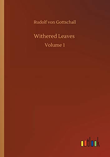 9783752327106: Withered Leaves: Volume 1