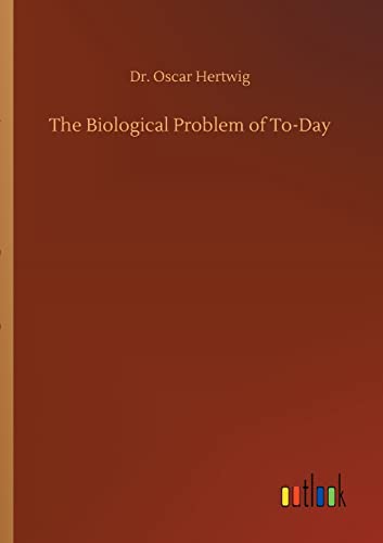 9783752329513: The Biological Problem of To-Day