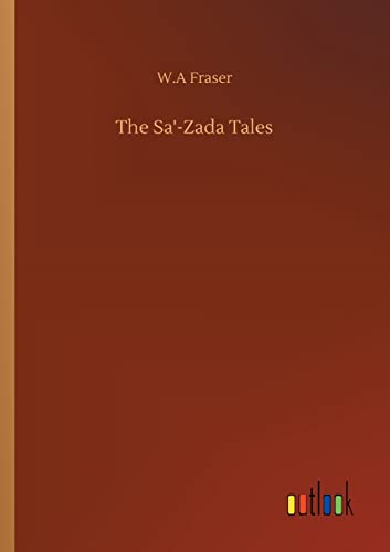 Beispielbild fr The Sa'-Zada Tales zum Verkauf von Buchpark
