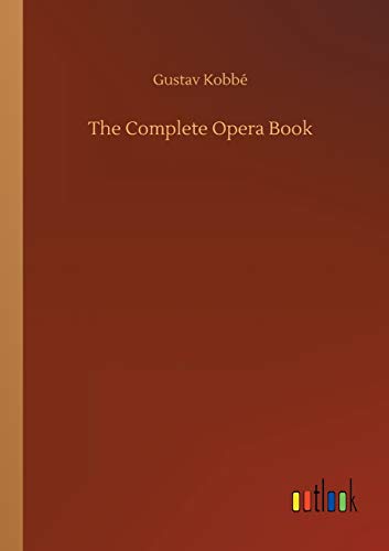 9783752333152: The Complete Opera Book