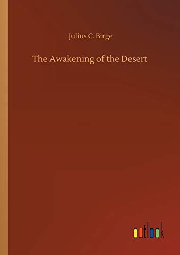 Stock image for The Awakening of the Desert for sale by Lucky's Textbooks