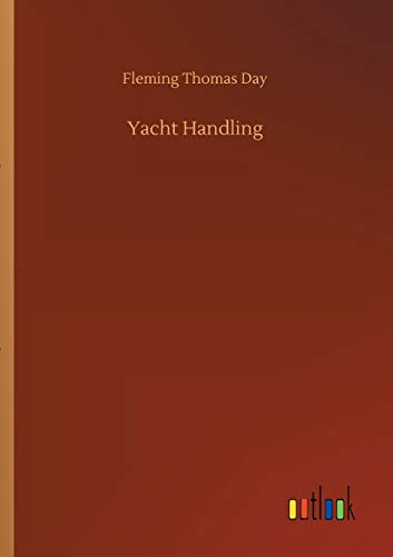 Beispielbild fr Yacht Handling zum Verkauf von Ria Christie Collections