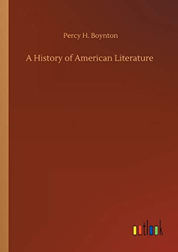 Stock image for A History of American Literature for sale by Lucky's Textbooks