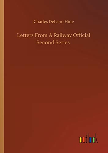 9783752340259: Letters From A Railway Official Second Series