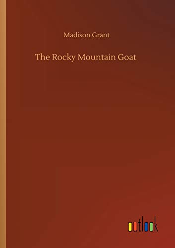 Stock image for The Rocky Mountain Goat for sale by Ria Christie Collections