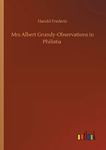 Beispielbild fr Mrs Albert Grundy-Observations in Philistia zum Verkauf von Ria Christie Collections