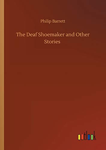 Beispielbild fr The Deaf Shoemaker and Other Stories zum Verkauf von Buchpark