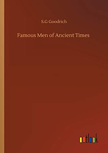Beispielbild fr Famous Men of Ancient Times zum Verkauf von Buchpark