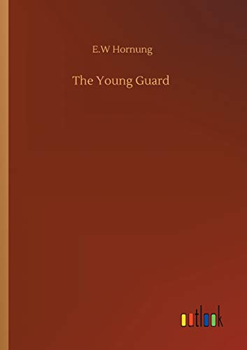 Beispielbild fr The Young Guard zum Verkauf von Chiron Media