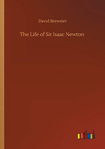 Beispielbild fr The Life of Sir Isaac Newton zum Verkauf von Buchpark