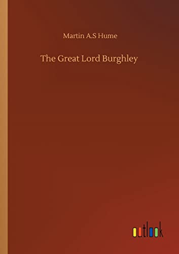 9783752352825: The Great Lord Burghley