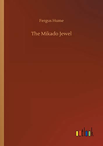 Beispielbild fr The Mikado Jewel zum Verkauf von WorldofBooks