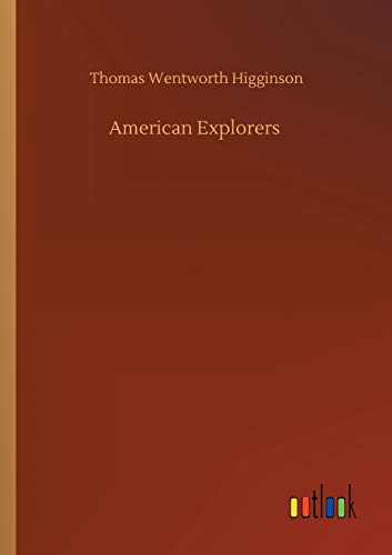 Imagen de archivo de American Explorers a la venta por WorldofBooks