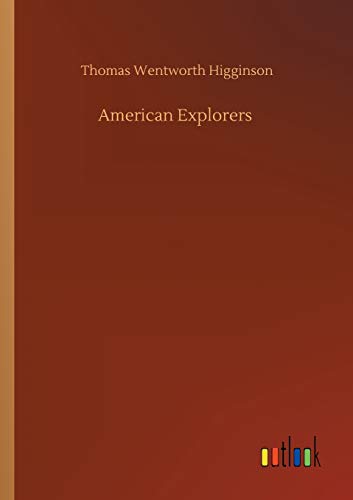 Stock image for American Explorers for sale by WorldofBooks