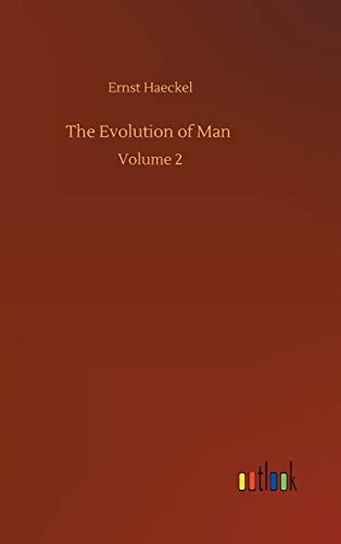 9783752356717: The Evolution of Man: Volume 2