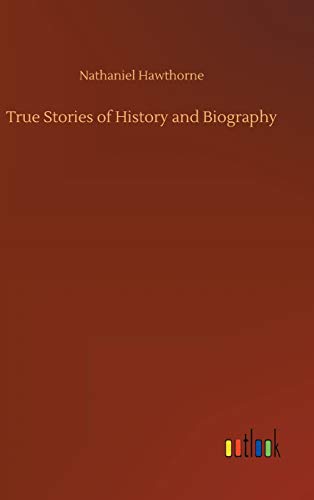 Stock image for True Stories of History and Biography for sale by WorldofBooks