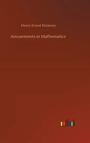 Beispielbild fr Amusements in Mathematics zum Verkauf von Lucky's Textbooks
