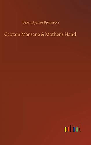 Stock image for Captain Mansana Mother's Hand for sale by PBShop.store US