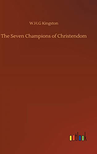 Stock image for The Seven Champions of Christendom for sale by Lucky's Textbooks