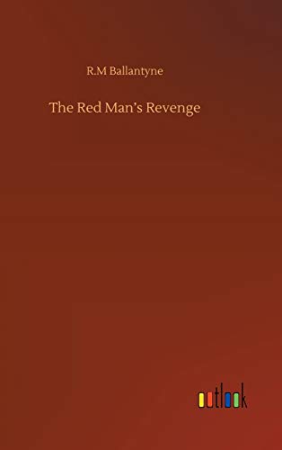 Imagen de archivo de The Red Man's Revenge a la venta por Lucky's Textbooks