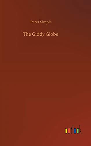 Beispielbild fr The Giddy Globe zum Verkauf von Buchpark