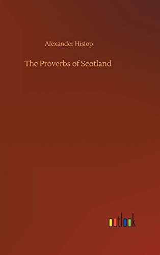 9783752373776: The Proverbs of Scotland