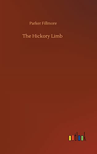 Imagen de archivo de The Hickory Limb a la venta por PBShop.store US