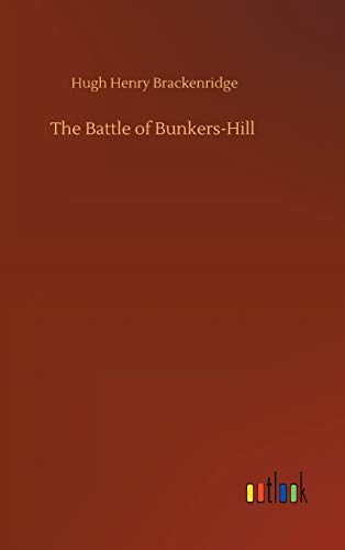 Stock image for The Battle of Bunkers-Hill for sale by Lucky's Textbooks