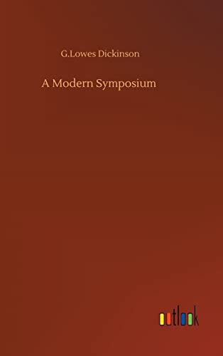 Beispielbild fr A Modern Symposium zum Verkauf von WorldofBooks