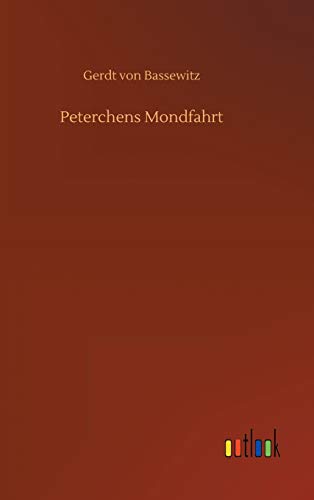 9783752377361: Peterchens Mondfahrt (German Edition)