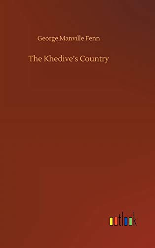 9783752379990: The Khedive's Country