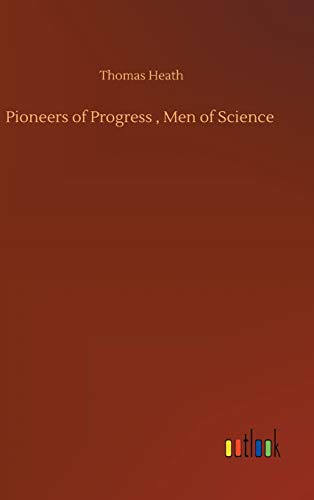 Beispielbild fr Pioneers of Progress , Men of Science zum Verkauf von WorldofBooks