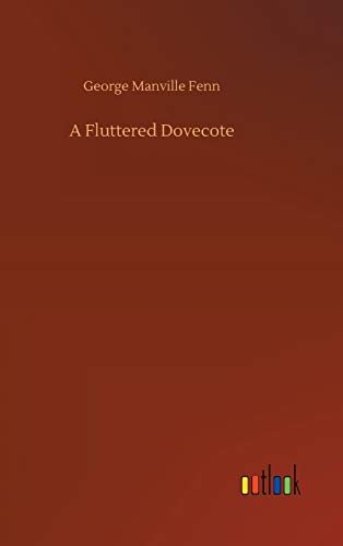 9783752383348: A Fluttered Dovecote