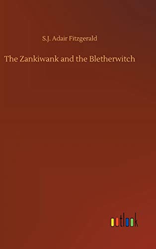 9783752383713: The Zankiwank and the Bletherwitch