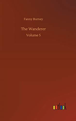 9783752384239: The Wanderer: Volume 5