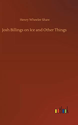 9783752388473: Josh Billings on Ice and Other Things