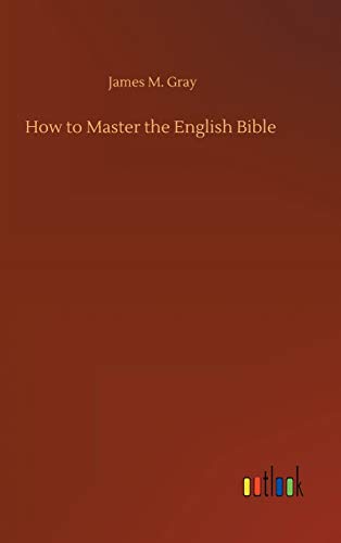 Stock image for How to Master the English Bible for sale by Lucky's Textbooks