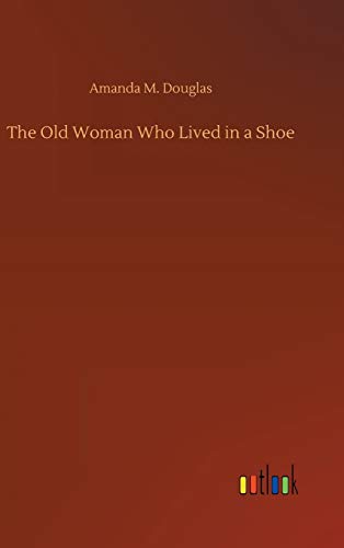 9783752392326: The Old Woman Who Lived in a Shoe
