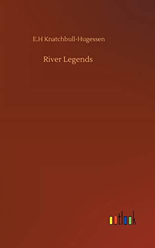 9783752393323: River Legends