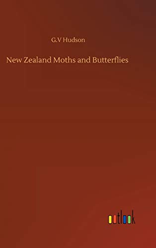 Imagen de archivo de New Zealand Moths and Butterflies a la venta por Lucky's Textbooks