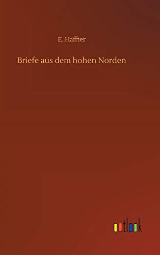 Stock image for Briefe aus dem hohen Norden for sale by PBShop.store US